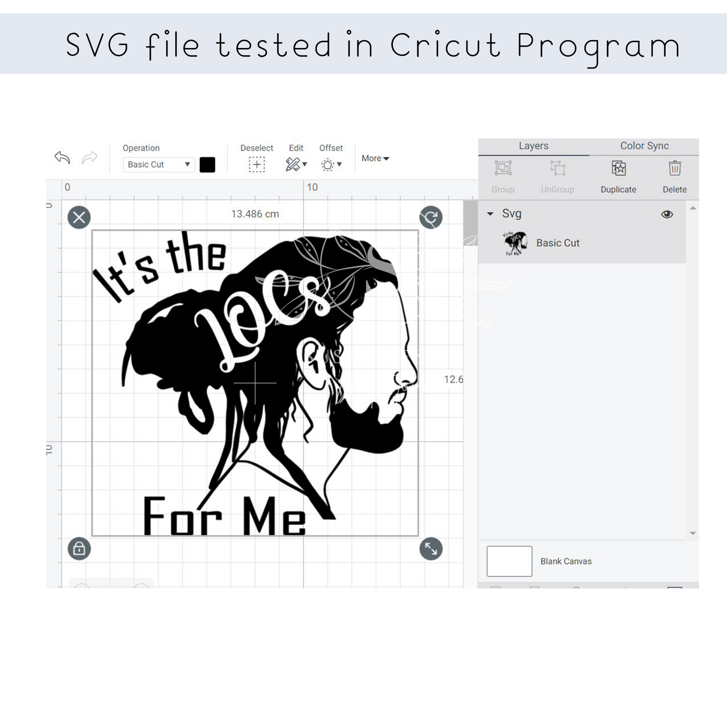 It is The Locs for Me SVG file for Cricut