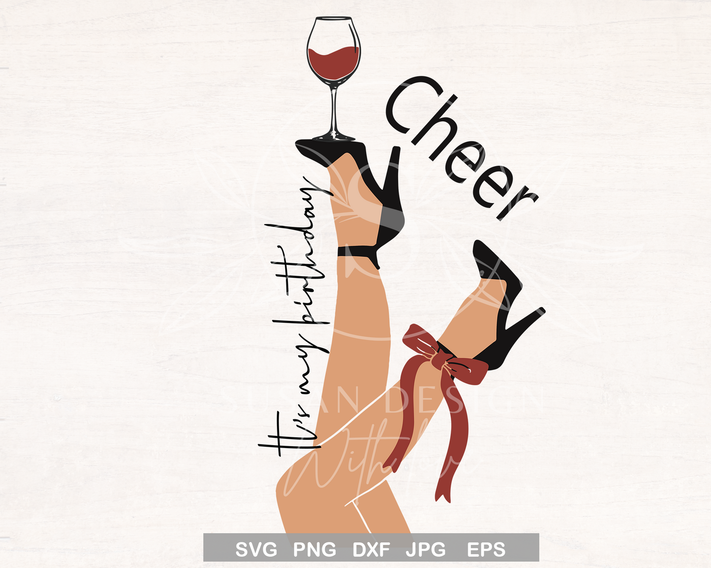 Cheer, It is my Birthday SVG