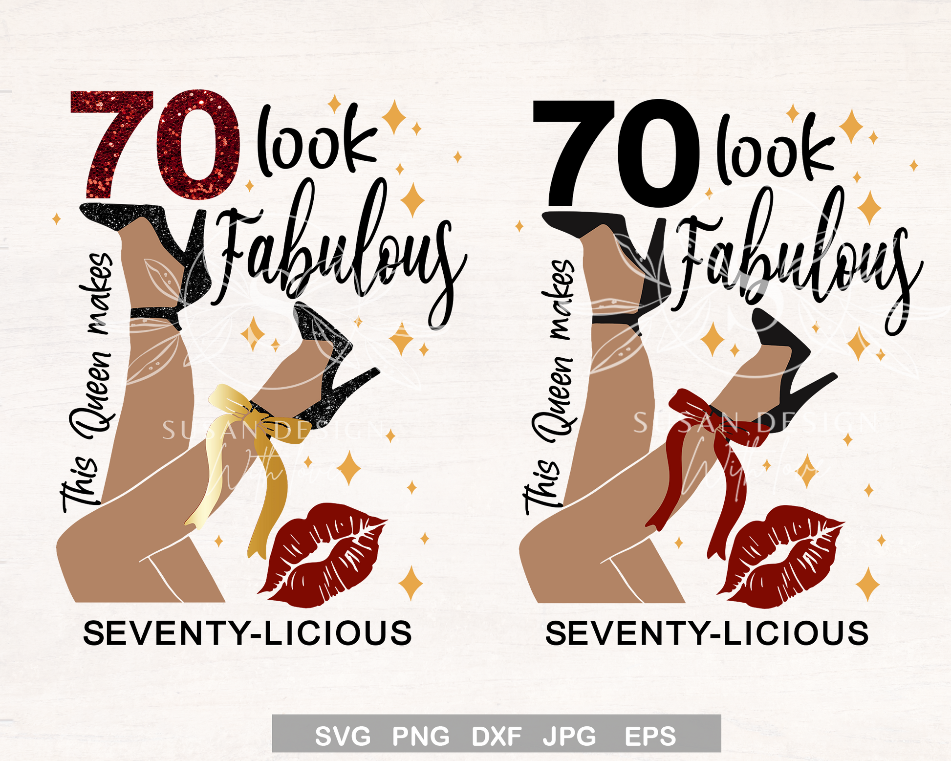 Seventy-licious, fabulous, 70th Birthday SVG