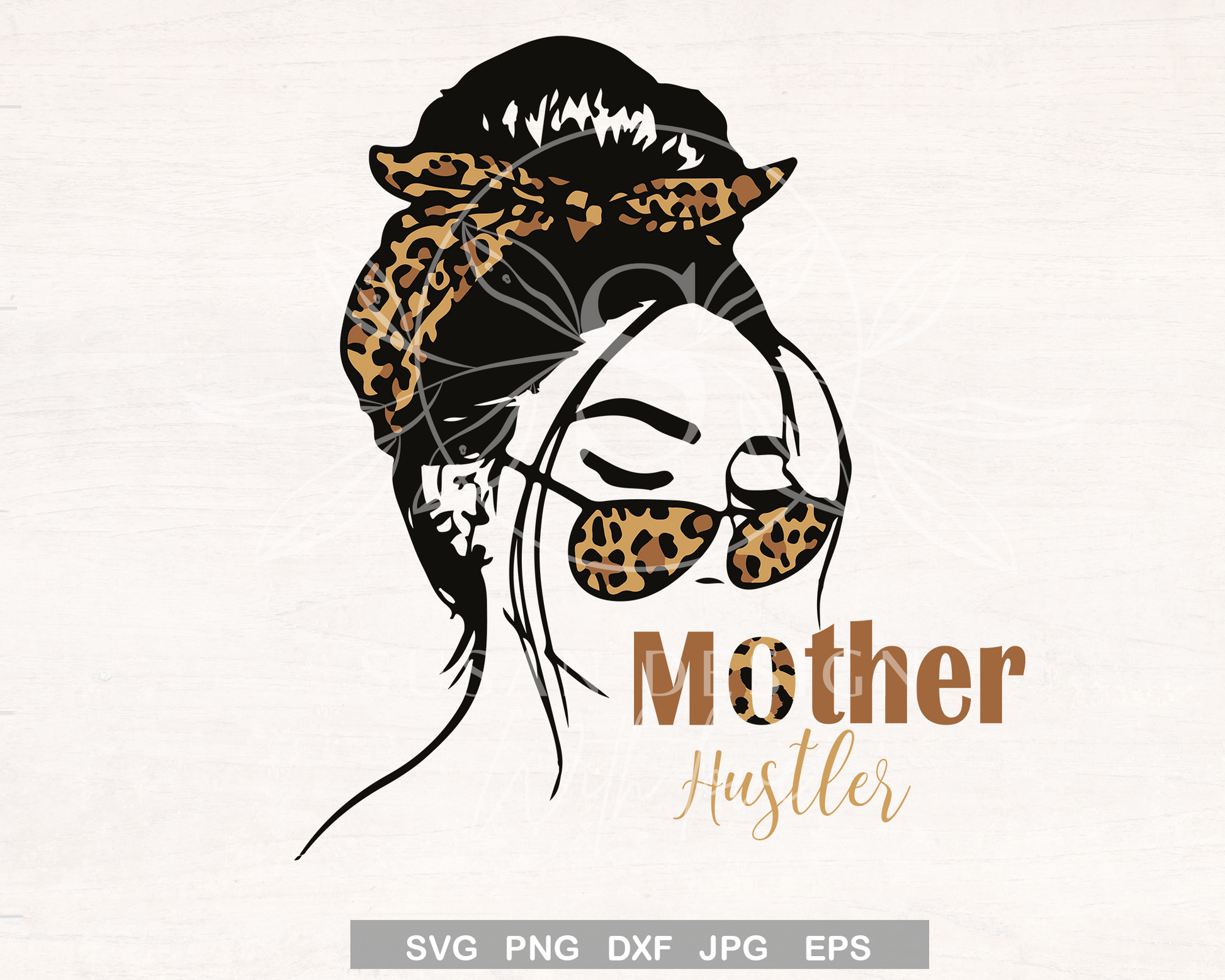 Messy Bun Mother Hustler SVG Bundle