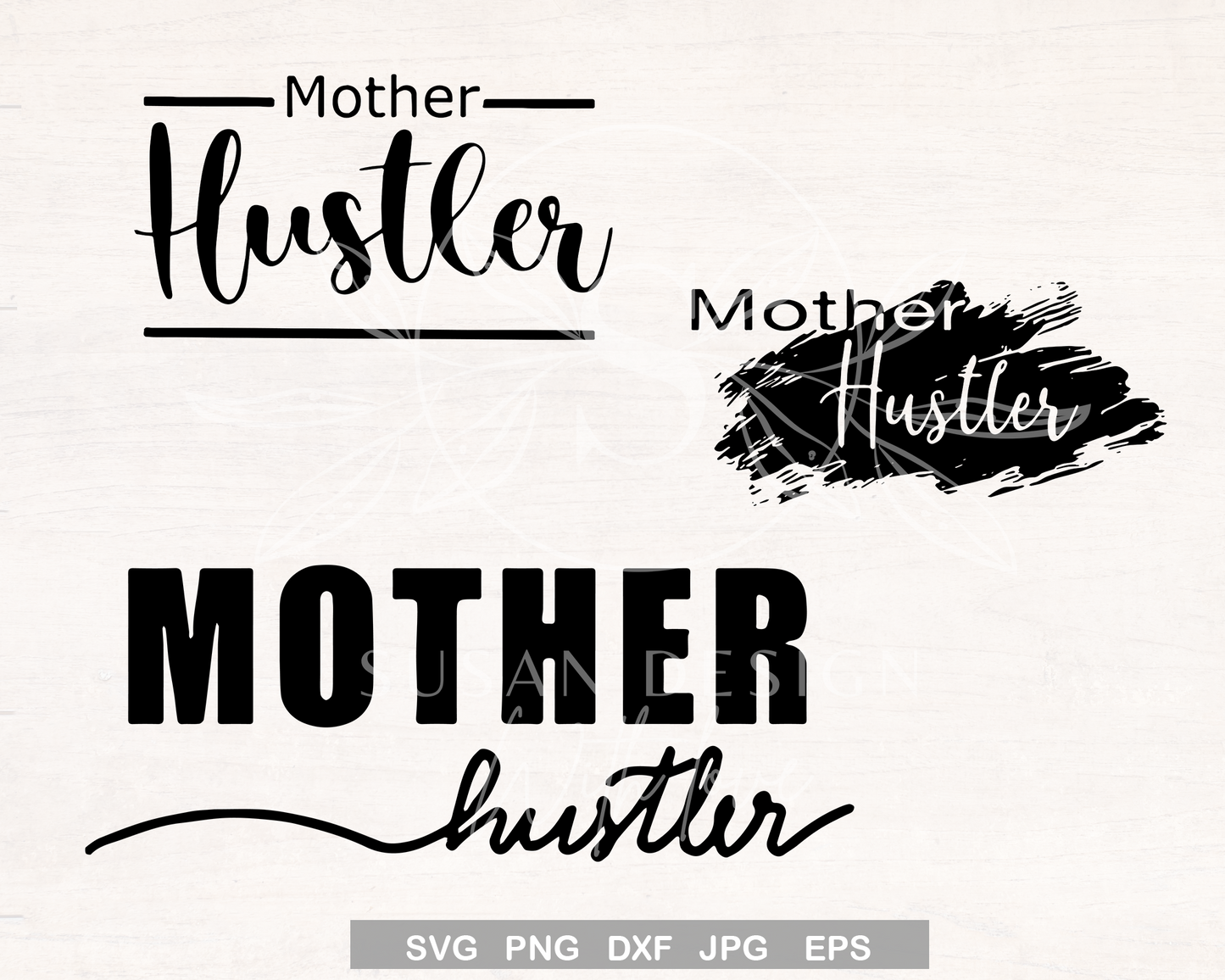 Mother Hustler SVG Bundle